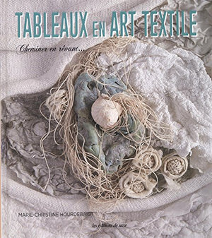 Tableaux en art textile