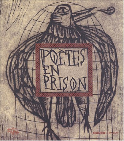 Poètes en prison, coffret 2 volumes : Poètes en prison, Poèmes de prisonniers