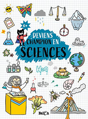 Deviens champion en sciences