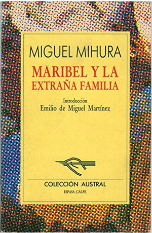 Marbibel y La Extrana Familia