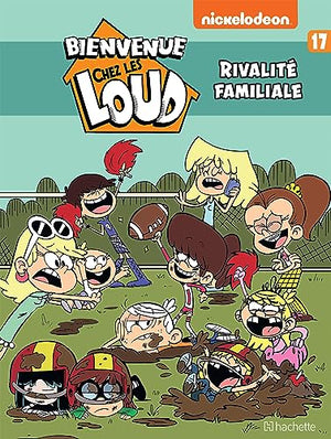 Bienvenue chez Les Loud - Tome 17