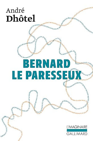 Bernard le paresseux