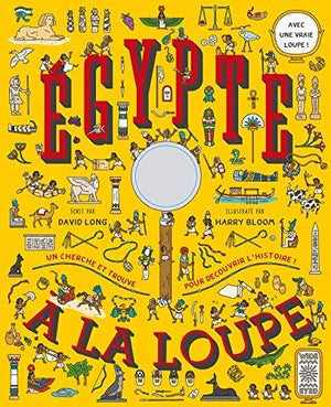 L'Égypte à la loupe