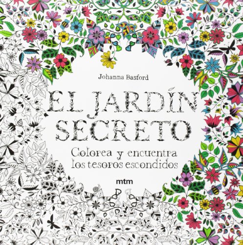 El jardín secreto: Colorea y encuentra los tesoros escondidos (SIN COLECCION)