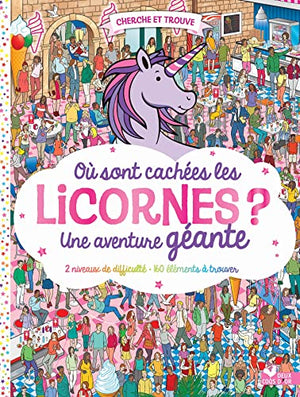 Où sont cachées les licornes ?