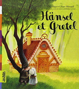 Hänsel et Gretel