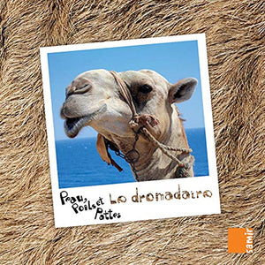 Peau, poils et pattes - le dromadaire