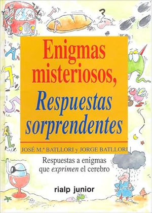 Enigmas misteriosos. Respuestas sorprendentes (Fuera de colección (Infantil))