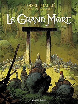 Le Grand Mort - Brèche