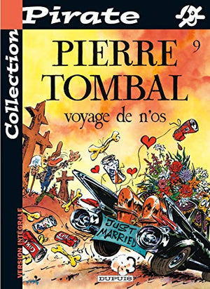 Pierre Tombal, tome 9 : Voyage de n'os