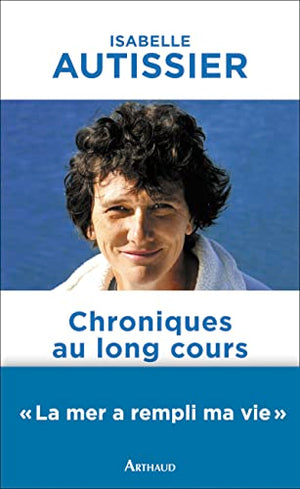 Chroniques au long cours