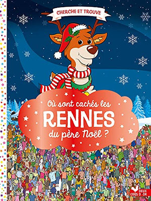 Où sont cachés les rennes du père Noël ?