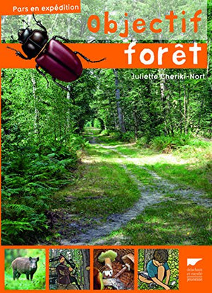 Objectif forêt