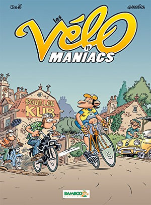 Les Vélomaniacs - tome 11