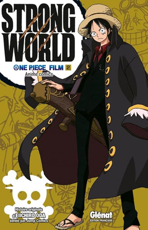 One Piece Anime comics - Strong World - Tome 02