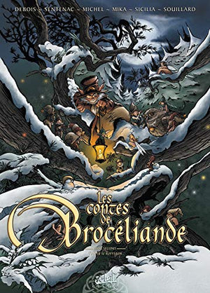 Les Contes de Brocéliande, tome 2