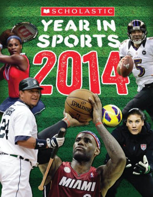 Scholastic Year in Sports 2014