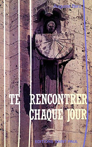 Te rencontrer chaque jour, Tome 2