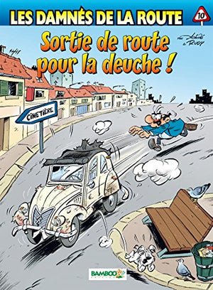 Les damnés de la route - tome 10