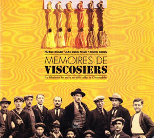 Memoires de viscosiers