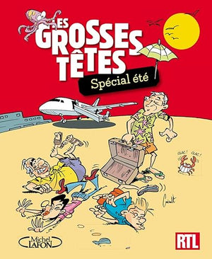 Les grosses têtes - Spécial été