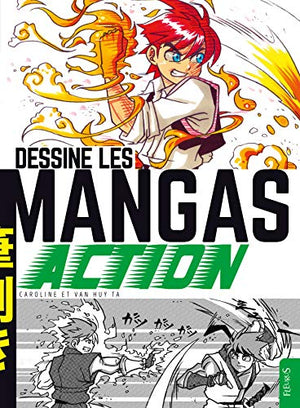 Dessine les mangas - Action