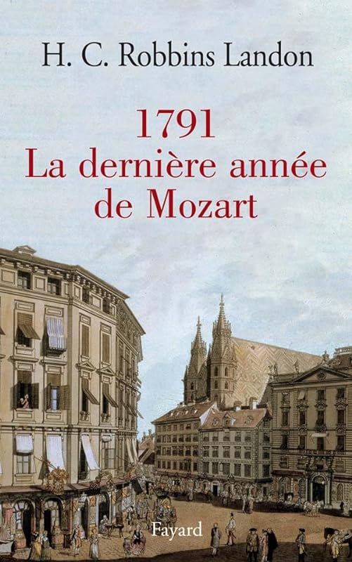 1791, La dernière année de Mozart