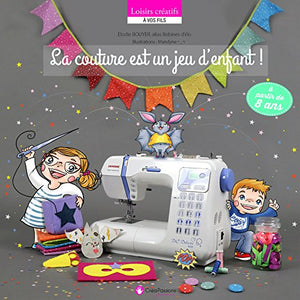 La couture est un jeu d'enfant