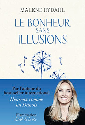 Le Bonheur sans illusions