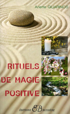 Rituels de magie positive