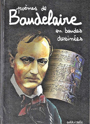 Poèmes de Baudelaire en bandes dessinées