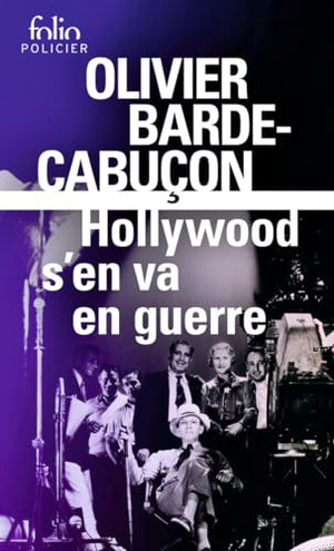 Hollywood s'en va en guerre