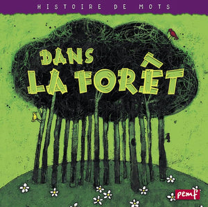 Dans la forêt