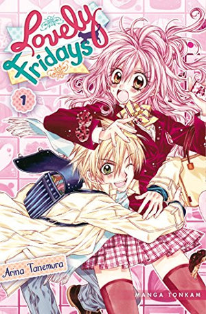 Lovely fridays Tome 1