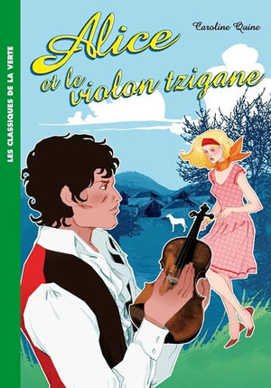 Alice et le violon tzigane