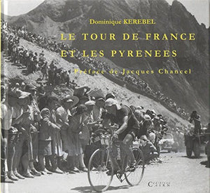 Le tour de France et les pyrenees