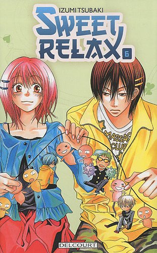 Sweet relax Tome 6