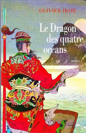 Le dragon des quatre océans