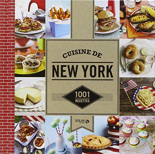 1001 recettes - Cuisine de New York
