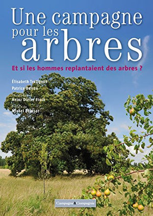 Une campagne pour les arbres