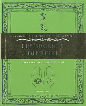 Les secrets du Reiki