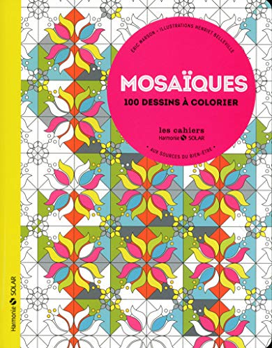 Mosaïques, 100 dessins à colorier