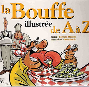 La bouffe illustrée de A à Z