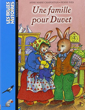 Une famille pour Duvet