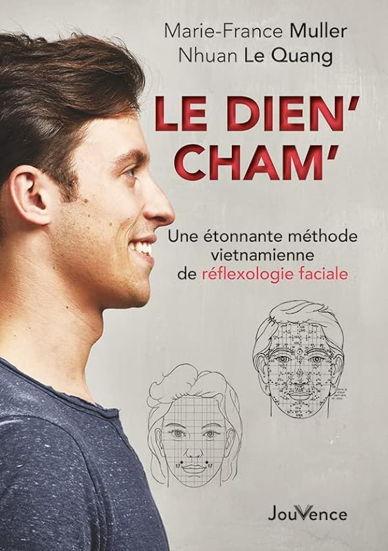 Le dien' cham': Une étonnante méthode vietnamienne de réflexologie faciale