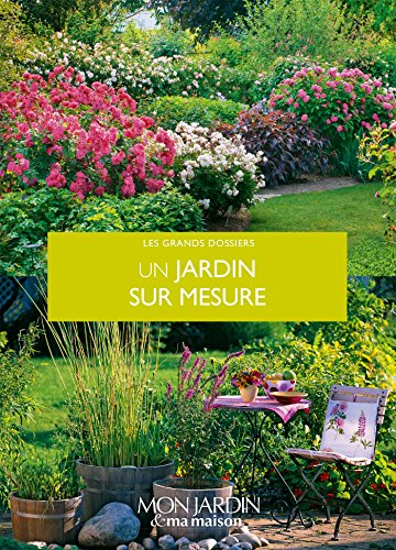 Un jardin sur mesure