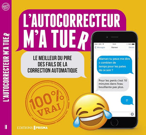 L'Autocorrecteur m'a tuer