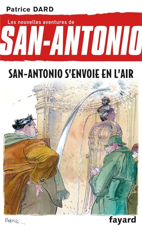 San-Antonio s'envoie en l'air