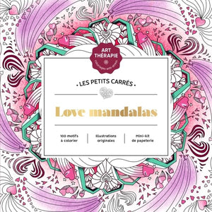 Les Petits carrés d'Art-thérapie Love Mandalas