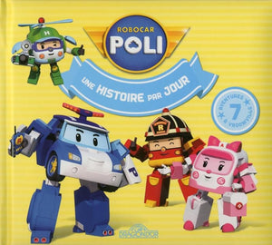 Robocar Poli - Une histoire par jour